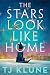 The Stars Look Like Home