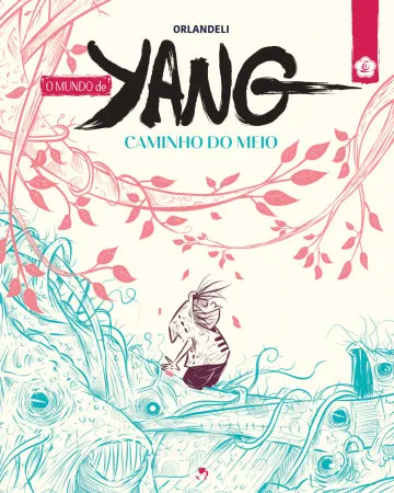 O Mundo de Yang - Caminho do Meio (Paperback)
