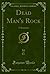 Dead Man's Rock: A Romance (Classic Reprint)