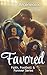 Favored: A Christian Sports Romance (Faith, Football & Forever Book 1)