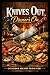 Knives Out, Dinners On