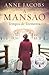 A Mansão - Tempos de Tormenta (La mansión #2)
