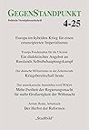 GegenStandpunkt 4-25 Politische Vierteljahreszeitschrift GegenStandpunkt 4-25 Politische Vierteljahreszeitschrift