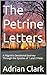 The Petrine Letters: A Pilg...