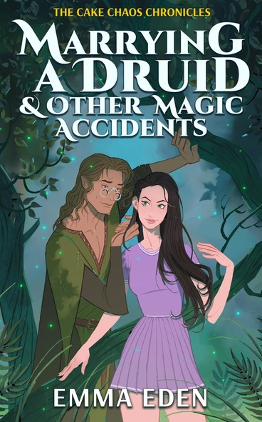 Marrying A Druid & Other Magic Accidents