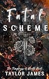 Fatal Scheme