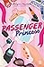 Passenger Princess (Evergreen Park, #1)