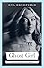 Ghost Girl by Eva Benefield