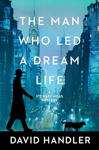 The Man Who Led a Dream Life (Stewart Hoag Mysteries Book 17)