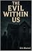The Evil Within Us by E.R. Mitchell