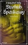 Starhub Speakeasy