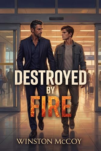 Destroyed by Fire (Ice Cage #2)