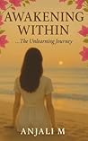 Awakening Within:...