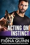 Acting on Instinct