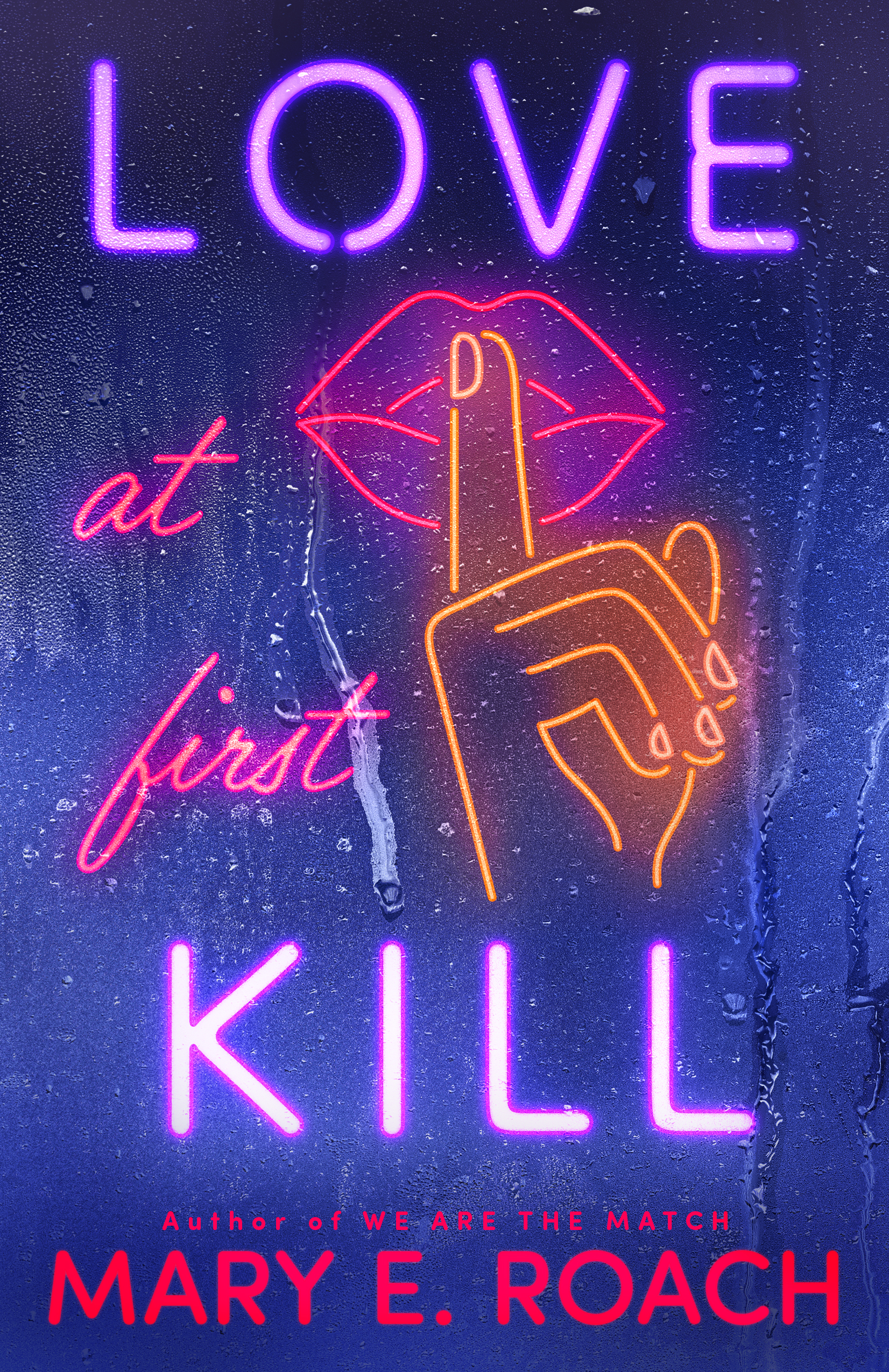 Love at First Kill (Unknown Binding)