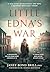 Little Edna's War: A True story of Resistance and Hope. A Gripping WWII page-turner (Holocaust Survivor True Stories)