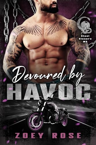 Devoured By Havoc (Steel Sinners MC)