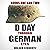 D Day Through German Eyes by Holger Eckhertz