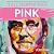 It All Started with Pink: F...
