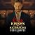 Kings, Kisses, and Kickback...