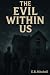 The Evil Within Us