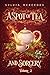 A Spot of Tea and Sorcery: a whimsical, cozy romantasy
