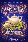 A Spot of Tea and...