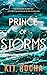 Prince of Storms by Kit Rocha Prince of Storms by Kit Rocha