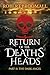 Return of the Death's Heads, Part II by Robert Broomall