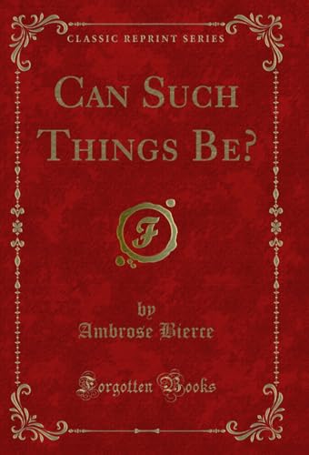 Can Such Things Be?