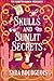 Skulls and Sunlit Secrets (The Haunted Ranch Mysteries Book 7)