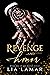 Revenge and Honor (The Hono...