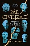 Pád civilizací: P...