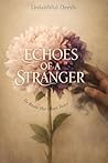 Echoes Of A Stran...