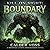 Boundary: A Kill on Sight LitRPG Progression Novel