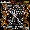 Vows and Ruins [D...