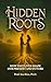 Hidden Roots by Ina Blau