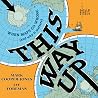 This Way Up: When...