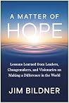 A Matter of Hope:...