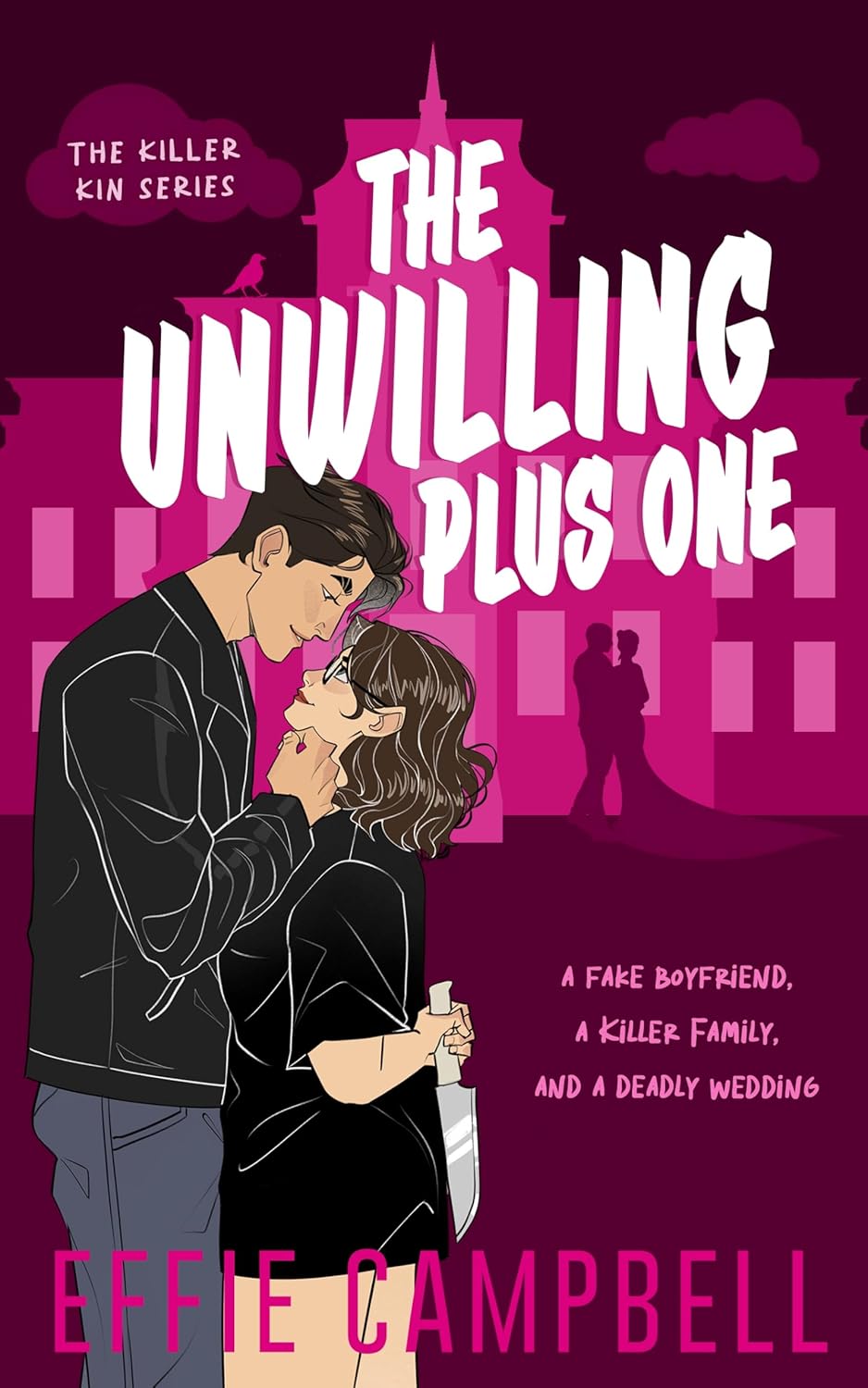 The Unwilling Plus One (The Killer Kin #1)