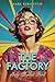 The Factory: Andy Warhot Novel