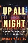 Up All Night: A W...