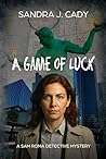 A Game of Luck: A...