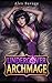 Undercover Archmage: Ravenwick Academy Book 1