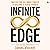 Infinite Edge: Master the S...