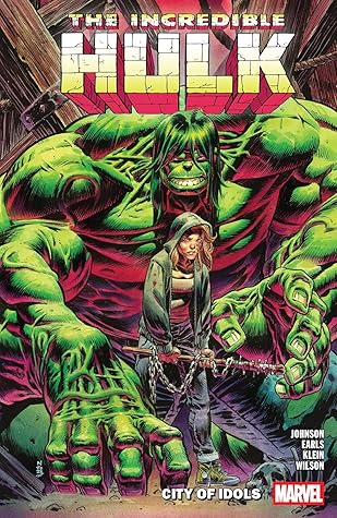 The Incredible Hulk, Vol. 4: City of Idols