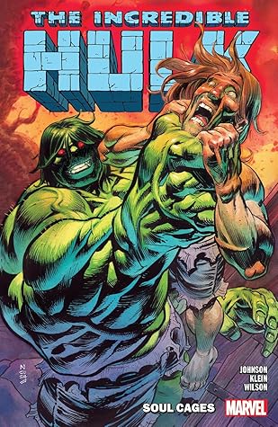 The Incredible Hulk, Vol. 3: Soul Cages