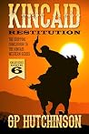 KINCAID: RESTITUTION