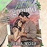 Hit the Ground (The Kelly Ranch)