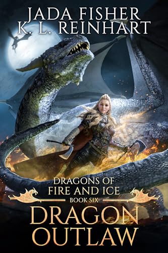 Dragon Alliance (Dragons of Fire and Ice Book 6)